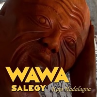 Kajo Hadalagna - Single - Wawa Salegy