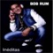 Primeira Dama - Bob Rum lyrics