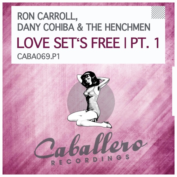 Love Set's Free, Pt. 1 - Single
