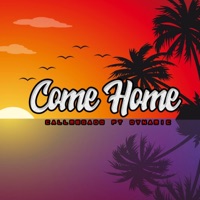 Come Home (feat. Dynamic) - Single - Callmegado