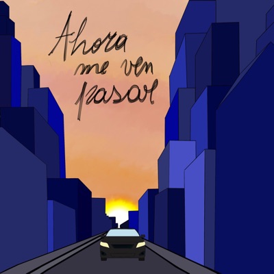 Ahora Me Ven Pasar - Single