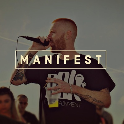 Manifest (feat. Nef So Anti, Emerge Mc & Fury Shay) - Single