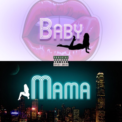 Baby Mama (feat. SHAKURO) - Single