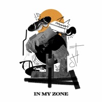 In My Zone - Single - Kidd Swank