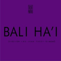 Bali Ha'i (feat. DigZion, Jean Tassy, LKS & Dimomô) - Single - 8 Portas