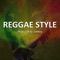 Reggae Style Riddim - Jahboy lyrics