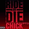 Ride or Die Chick, Pt. 3 (feat. Tori) - Single