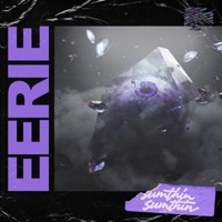 Eerie - Single - sumthin sumthin