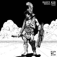 Dusty Kid - Rages 1992 - EP artwork