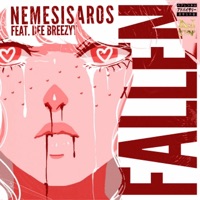 Fallen (feat. Dee Breezyy) - Single - Nemesisaros
