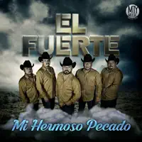 EL FUERTE — MI HERMOSO PECADO