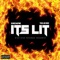 It's Lit (feat. Teelur Bee) - Duncmayne lyrics