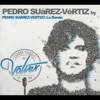 Pedro Suárez-Vértiz®La Banda - Cuando Pienses en Volver