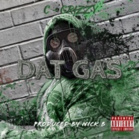 Dat Gas - Single - C Grizzy