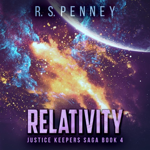 Relativity: Justice Keepers Saga, Book 4 (Unabridged) cover