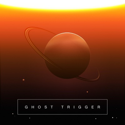 Ghost Trigger - Single