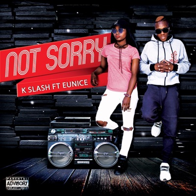 Not Sorry (feat. Eunice) - Single