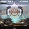 My Love - Danny Avila lyrics