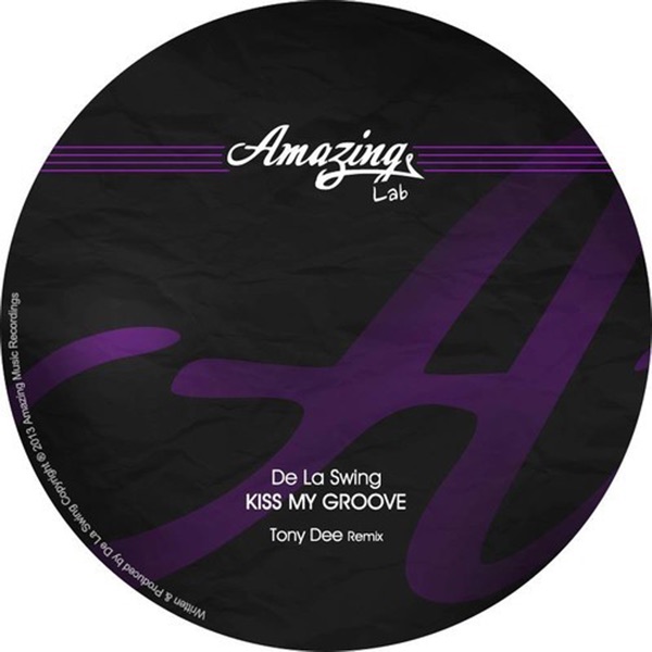 Kiss My Groove - Single