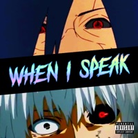 When I Speak - Single - Xotiq