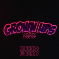 Grown Ups - Single - Ringnes-Ronny