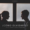 Como Olvidarte (feat. Doedo & Gerson Rnb) - Single