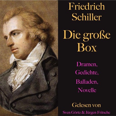 Friedrich Schiller. Die große Box: Dramen, Gedichte, Balladen, Novellen