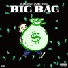 Big Bag (feat. Spazz Floss) - Single