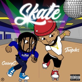 Skate (feat. Correy C) TrapDes