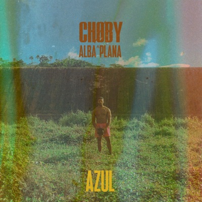 Azul - Single (feat. Plana & Alba) - Single