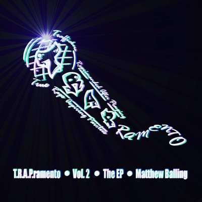 T.R.A.P.Ramento, Vol. 2 - EP