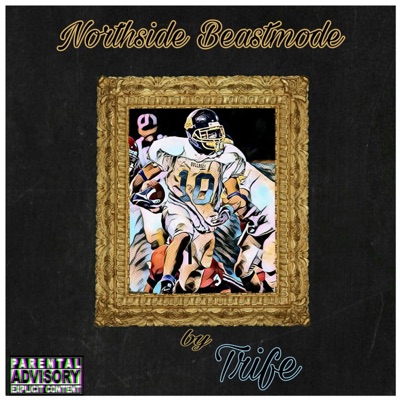 Northside Beastmode - Single