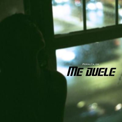 Me Duele - Single