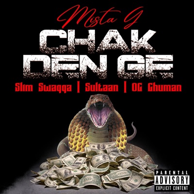 Chak Den Ge (feat. Slim Swagga, Sultaan & OG Ghuman) - Single