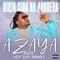 Birin Sina Na Aborera (feat. Aly 100 songs) - Azaya lyrics