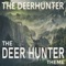 The Deer Hunter Theme artwork