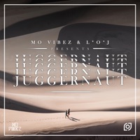 Juggernaut - EP - Mo Vibez & Loj