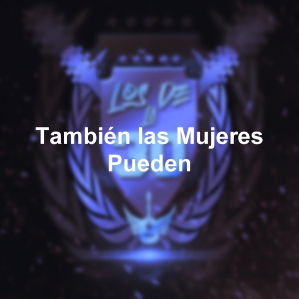 También las mujeres pueden