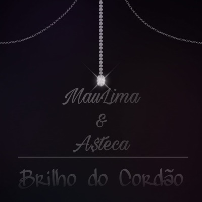 Brilho do Cordão - Single