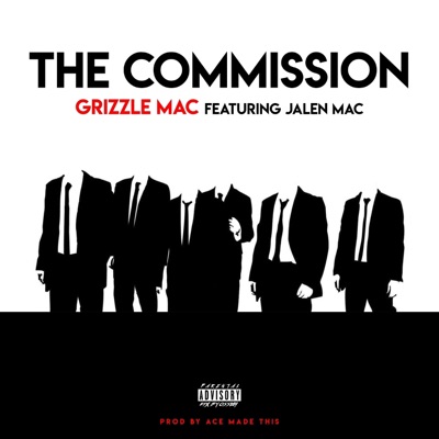 The Commission (feat. Jalen Mac) - Single