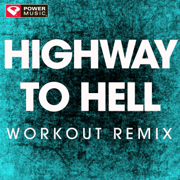 Highway to Hell (Workout Remix) - Power Music Workout