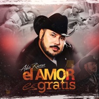 El Amor Es Gratis - Single - Alex Rivera