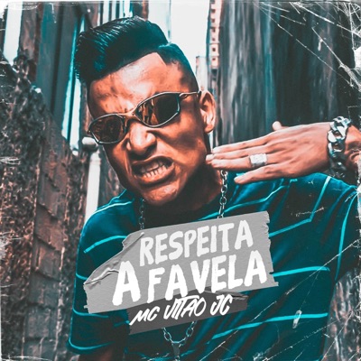 Respeita a Favela Vacilão - Single