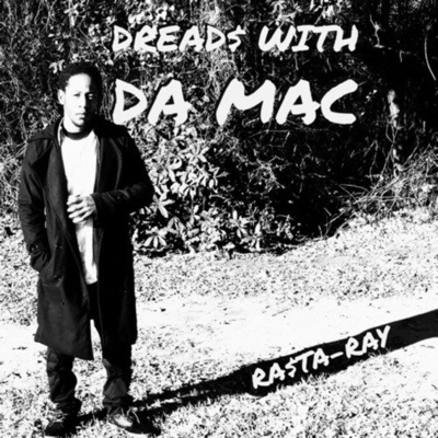 Dread$ With Da MAC - EP