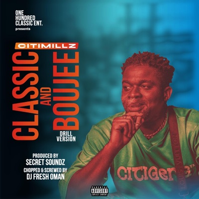 Classic and Boujee (Dj Fresh Oman Drill Version) - Single