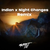 Indian X Night Changes (Remix) artwork