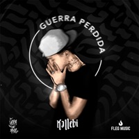 Guerra Perdida - Single - Kallebi