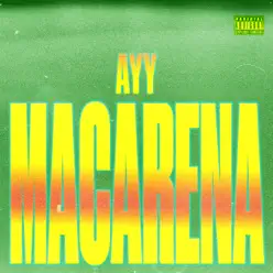 Ayy Macarena - Single - Tyga Ayy Macarena - Single - Tyga