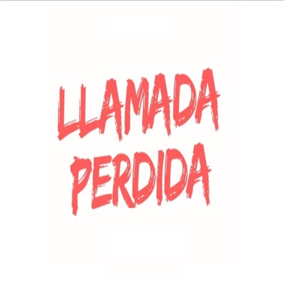 LLAMADA PERDIDA (feat. LUISMANUEL, JAY T & BILLY JHON) - Single