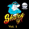 Shark Dj, Vol. 1
